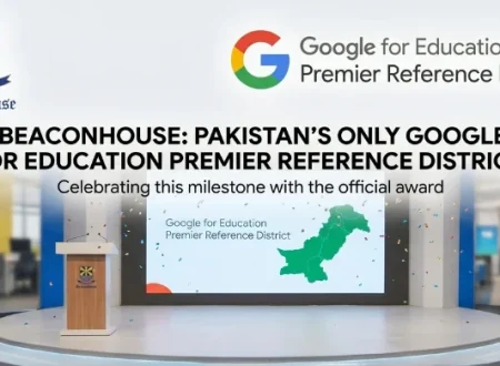 Beaconhouse Becomes Google Education Premier Reference District